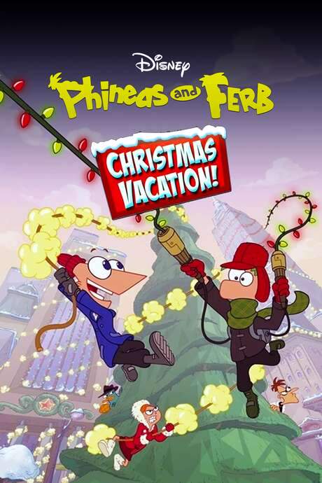 Phineas and Ferb Christmas Vacation!